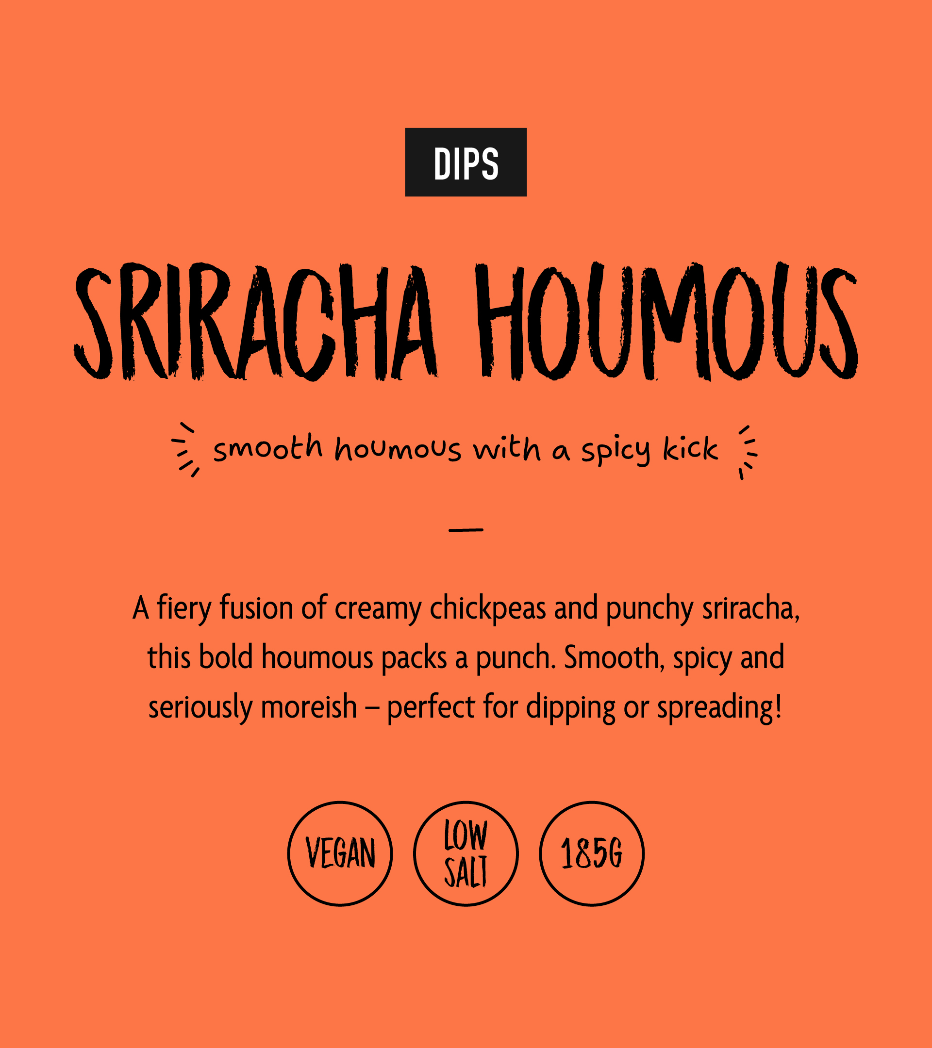 Sriracha hourmous recipe
